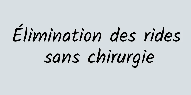 Élimination des rides sans chirurgie