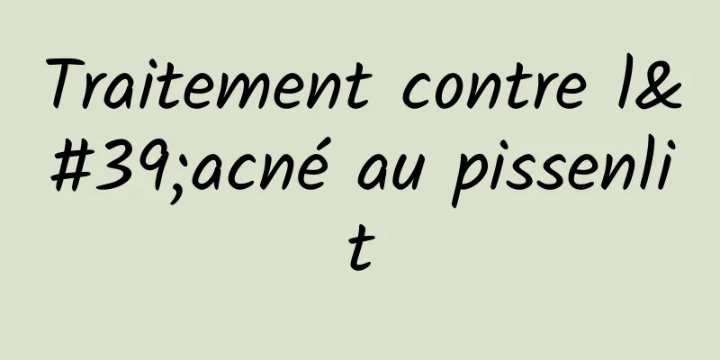 Traitement contre l'acné au pissenlit