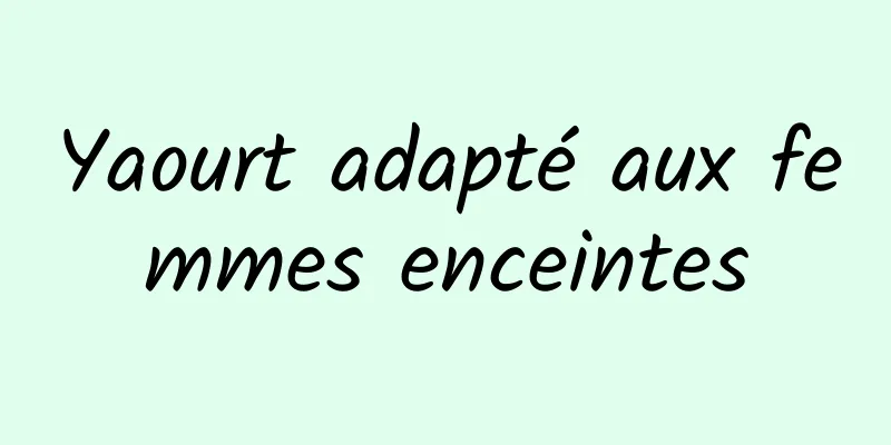 Yaourt adapté aux femmes enceintes