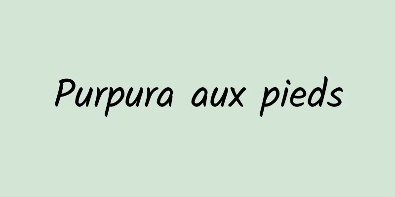 Purpura aux pieds