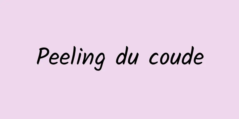Peeling du coude