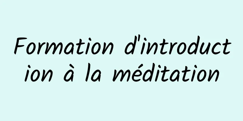 Formation d'introduction à la méditation