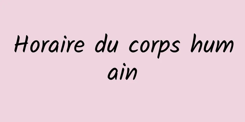 Horaire du corps humain
