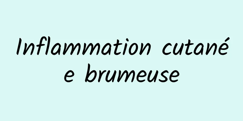 Inflammation cutanée brumeuse
