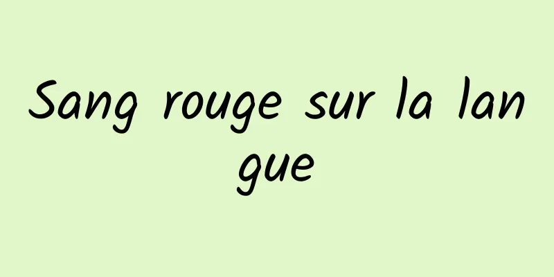 Sang rouge sur la langue