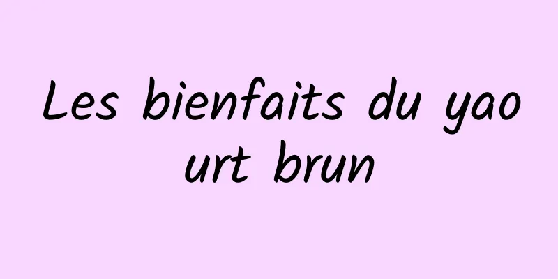 Les bienfaits du yaourt brun