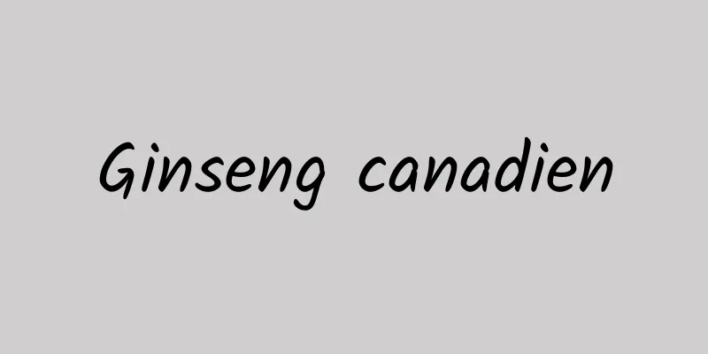 Ginseng canadien