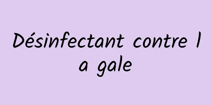 Désinfectant contre la gale