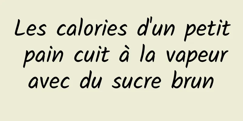 Les calories d'un petit pain cuit à la vapeur avec du sucre brun 