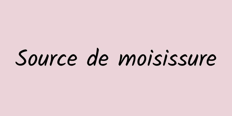 Source de moisissure