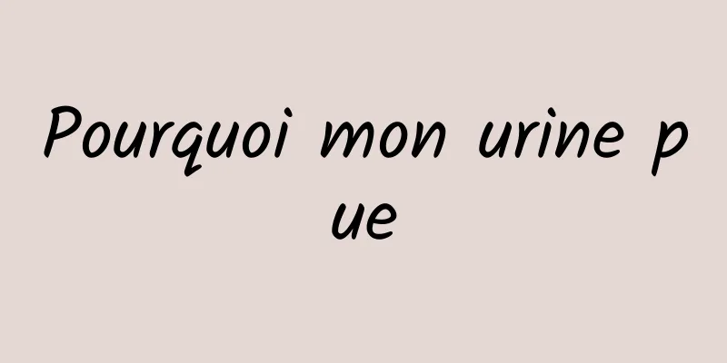 Pourquoi mon urine pue