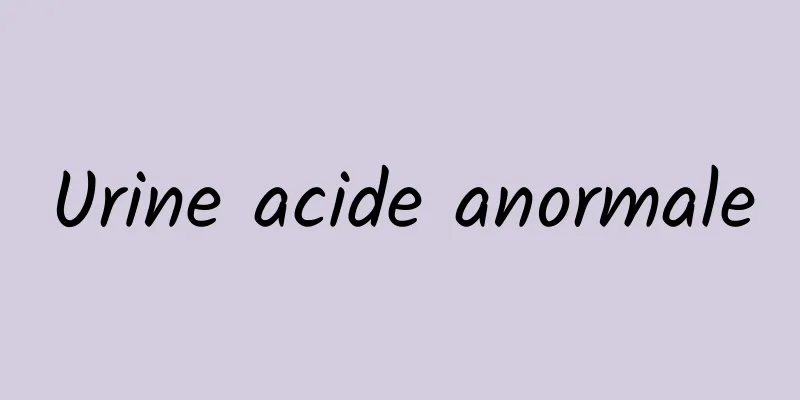Urine acide anormale