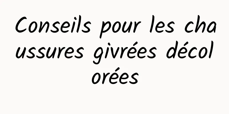 Conseils pour les chaussures givrées décolorées