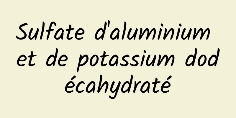 Sulfate d'aluminium et de potassium dodécahydraté