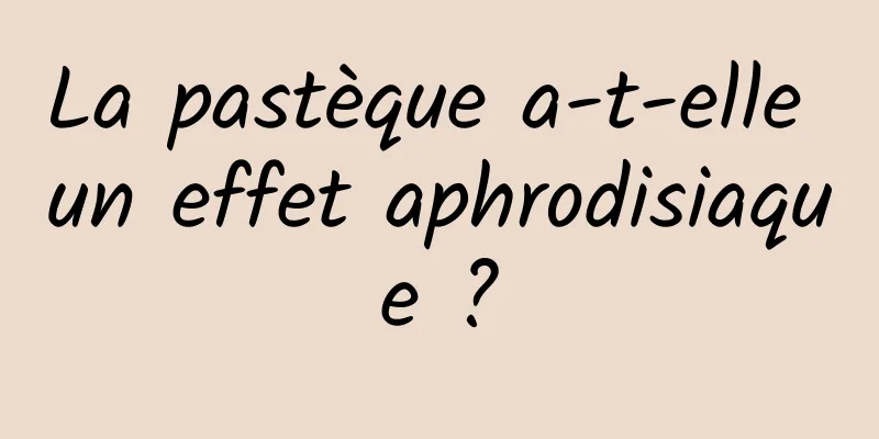 La pastèque a-t-elle un effet aphrodisiaque ?