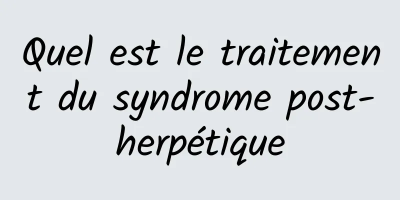 Quel est le traitement du syndrome post-herpétique