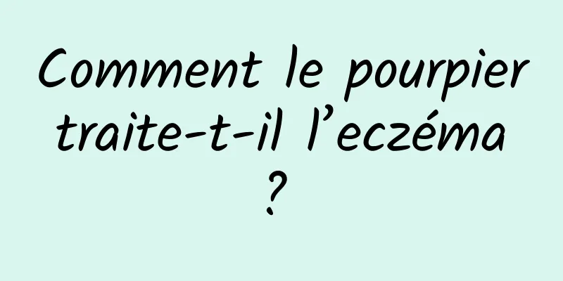 Comment le pourpier traite-t-il l’eczéma ? 