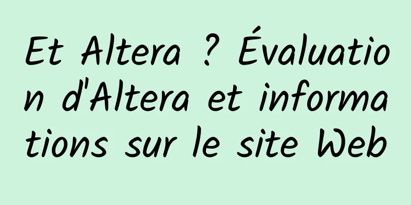 Et Altera ? Évaluation d'Altera et informations sur le site Web