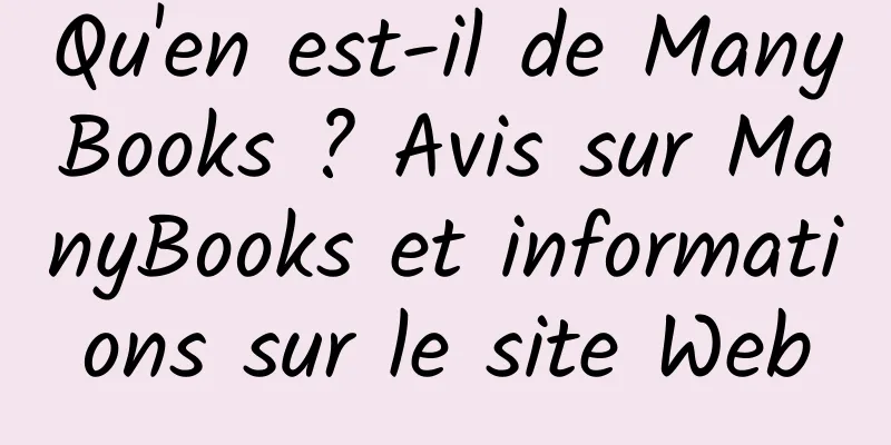 Qu'en est-il de ManyBooks ? Avis sur ManyBooks et informations sur le site Web