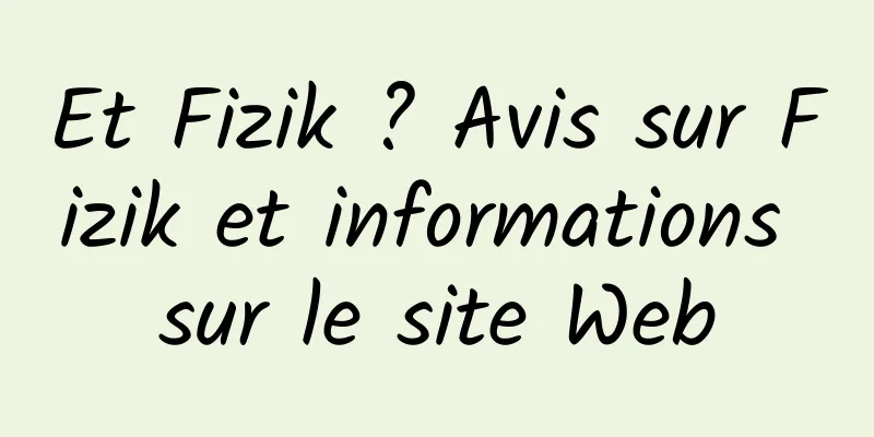 Et Fizik ? Avis sur Fizik et informations sur le site Web