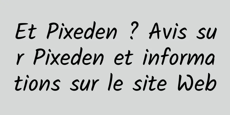 Et Pixeden ? Avis sur Pixeden et informations sur le site Web