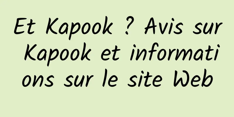 Et Kapook ? Avis sur Kapook et informations sur le site Web