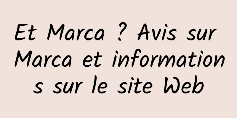 Et Marca ? Avis sur Marca et informations sur le site Web