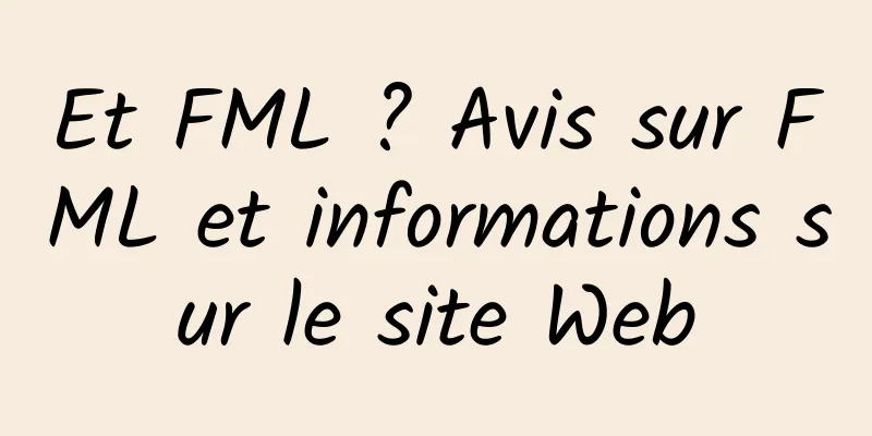 Et FML ? Avis sur FML et informations sur le site Web