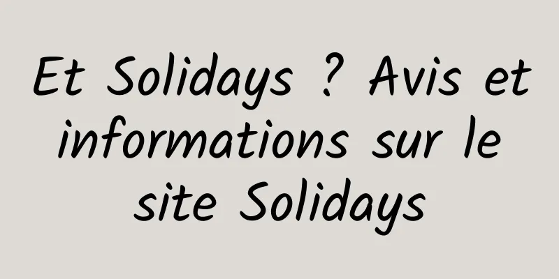 Et Solidays ? Avis et informations sur le site Solidays