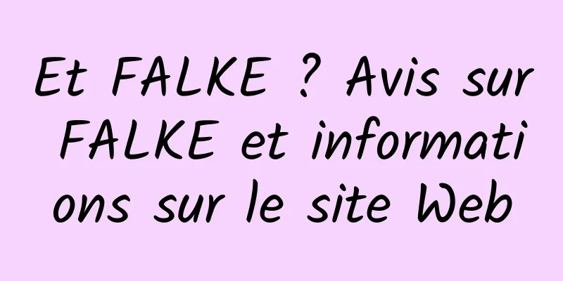 Et FALKE ? Avis sur FALKE et informations sur le site Web