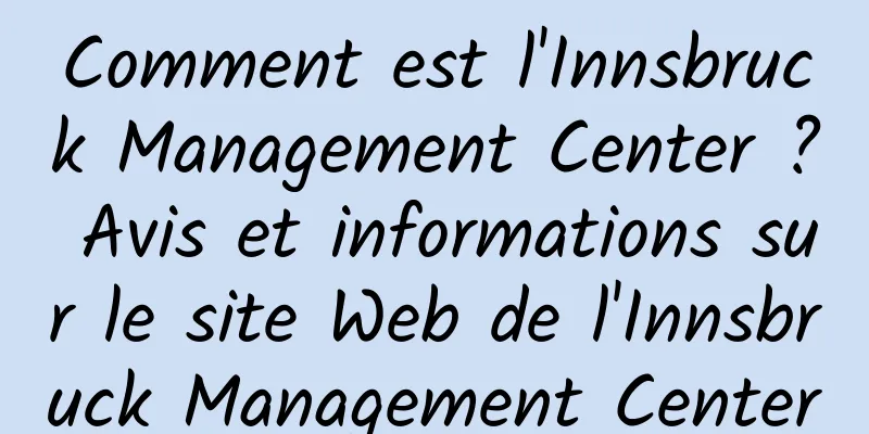 Comment est l'Innsbruck Management Center ? Avis et informations sur le site Web de l'Innsbruck Management Center