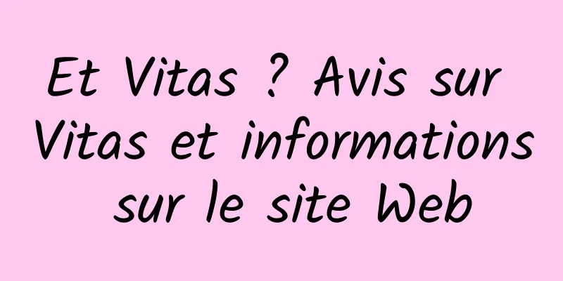 Et Vitas ? Avis sur Vitas et informations sur le site Web