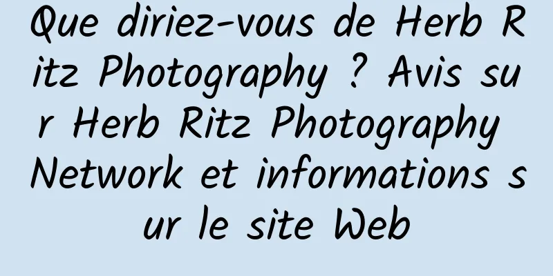 Que diriez-vous de Herb Ritz Photography ? Avis sur Herb Ritz Photography Network et informations sur le site Web