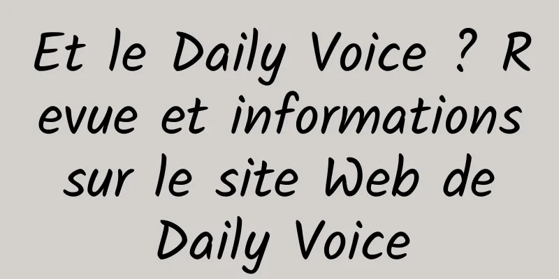 Et le Daily Voice ? Revue et informations sur le site Web de Daily Voice