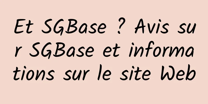 Et SGBase ? Avis sur SGBase et informations sur le site Web
