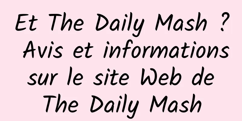 Et The Daily Mash ? Avis et informations sur le site Web de The Daily Mash