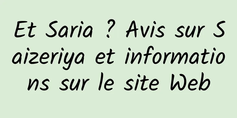 Et Saria ? Avis sur Saizeriya et informations sur le site Web