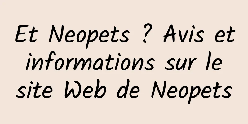 Et Neopets ? Avis et informations sur le site Web de Neopets