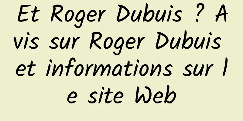 Et Roger Dubuis ? Avis sur Roger Dubuis et informations sur le site Web