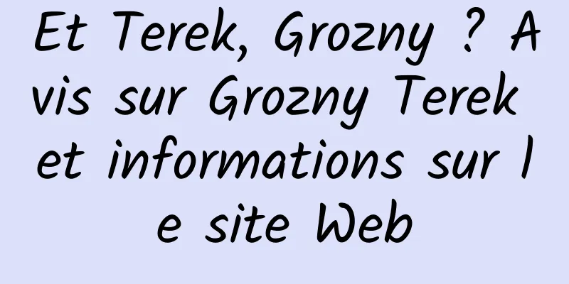 Et Terek, Grozny ? Avis sur Grozny Terek et informations sur le site Web