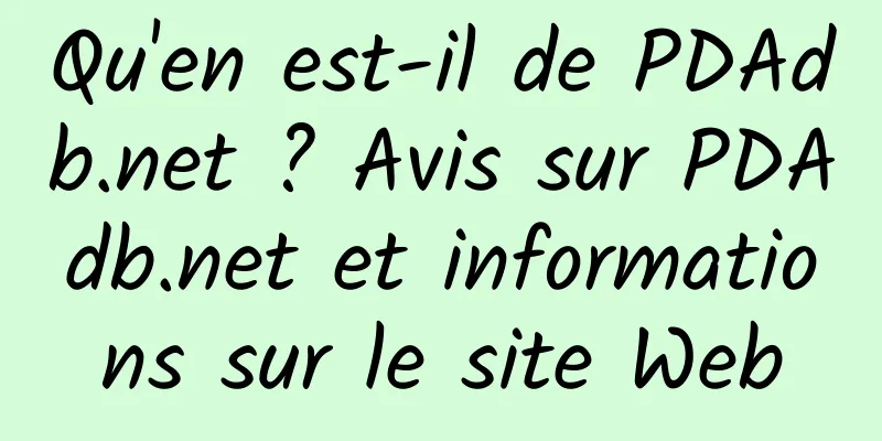 Qu'en est-il de PDAdb.net ? Avis sur PDAdb.net et informations sur le site Web
