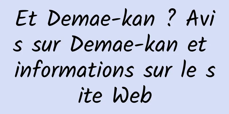 Et Demae-kan ? Avis sur Demae-kan et informations sur le site Web