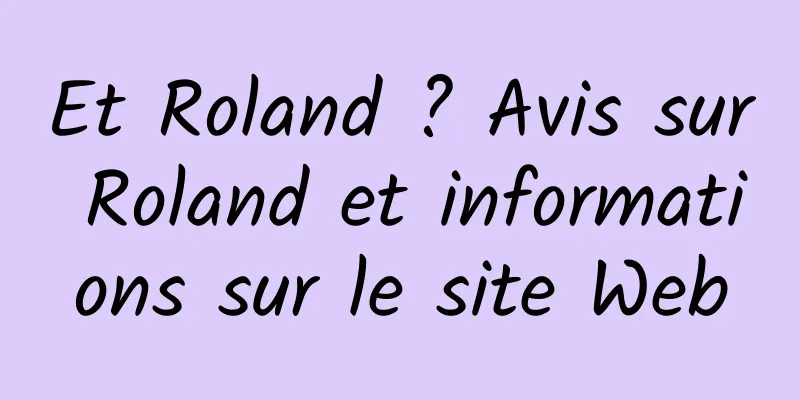 Et Roland ? Avis sur Roland et informations sur le site Web