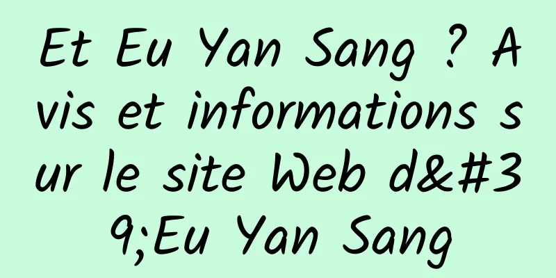Et Eu Yan Sang ? Avis et informations sur le site Web d'Eu Yan Sang