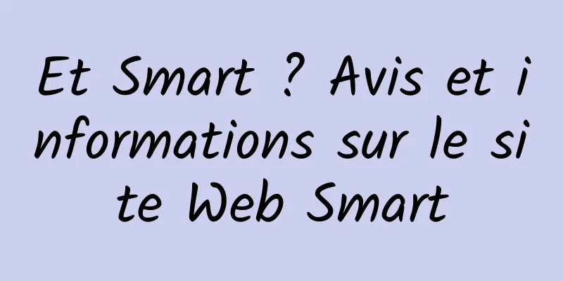 Et Smart ? Avis et informations sur le site Web Smart