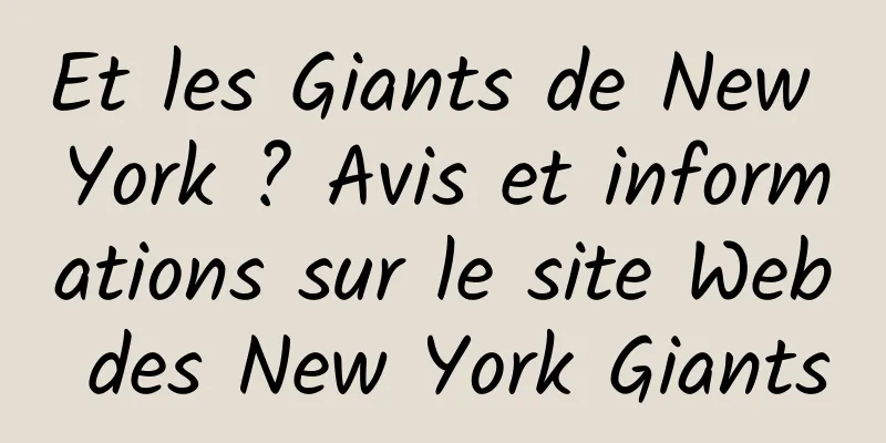 Et les Giants de New York ? Avis et informations sur le site Web des New York Giants