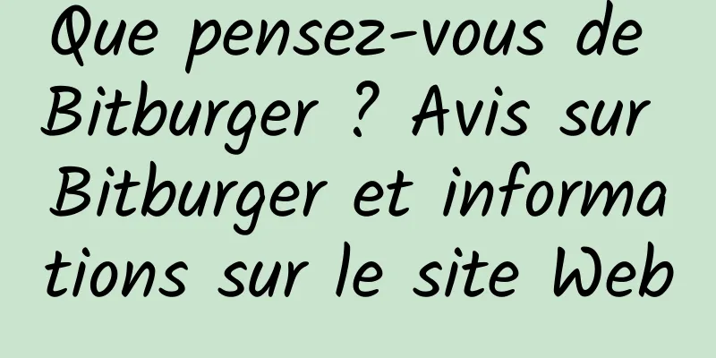 Que pensez-vous de Bitburger ? Avis sur Bitburger et informations sur le site Web