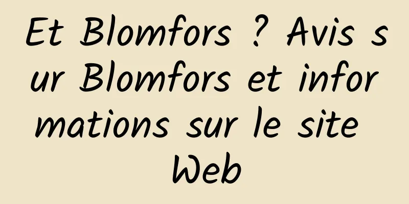 Et Blomfors ? Avis sur Blomfors et informations sur le site Web