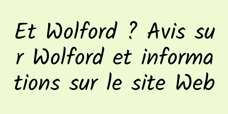 Et Wolford ? Avis sur Wolford et informations sur le site Web