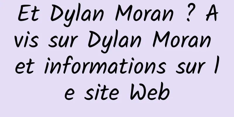 Et Dylan Moran ? Avis sur Dylan Moran et informations sur le site Web